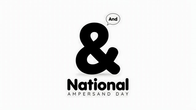 Honor World Ampersand Day with creative typography inspiration graphic design appreciation language education and celebrating the famous ampersand symbol together always