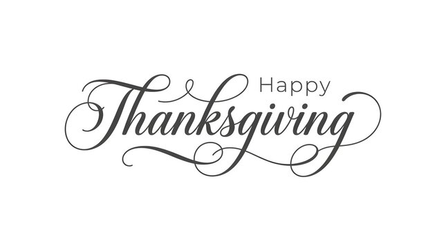 Elegant black cursive calligraphy lettering design for a happy thanksgiving holiday card isolated on a white background for festive greeting card and seasonal social media
