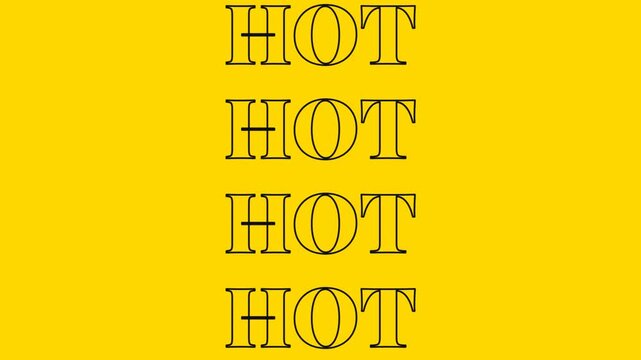 Hot text animation with bold typography motion