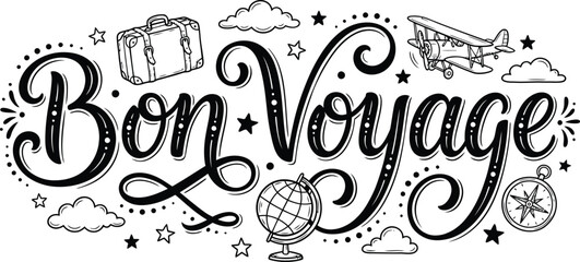 Hand drawn bon voyage lettering with travel themed doodles on a white background for vacation design © MdHelal