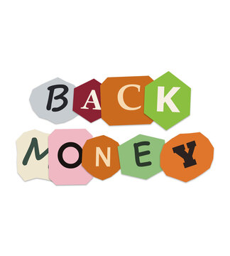 Back money text written with colorful paper cut out letters