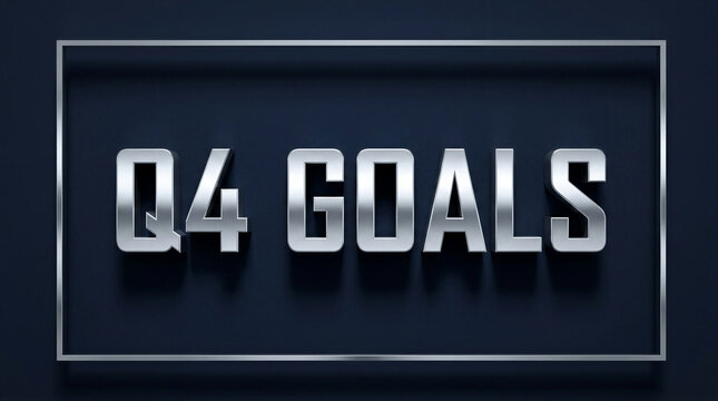 Q4 goals text rendered in 3D metallic font against a dark blue background with a silver border. Corporate presentation visual for quarterly business planning and strategy review