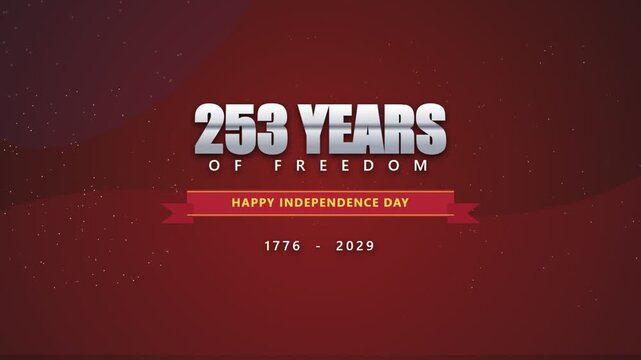 Independence day celebration 253 years of freedom