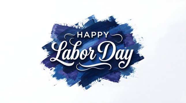 Happy labor day greeting card design with elegant white typography on a dark blue watercolor paint splash background