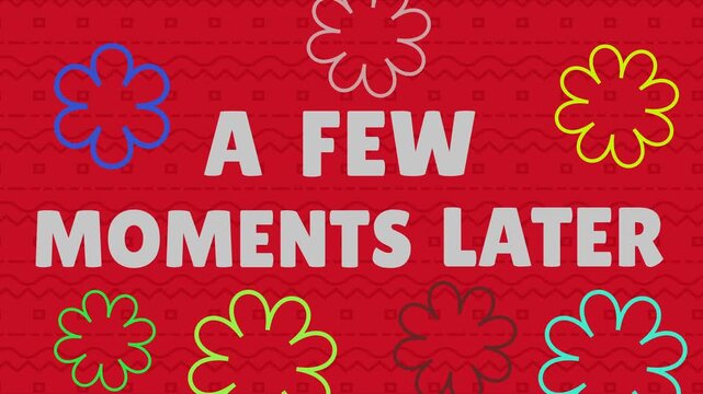 A Few Moments Later Text Card Animation on Red Pattern Background, Cartoon Banner with the Words A Few Moments Later, Retro Time Card 4K Animation for Comedy Videos, Memes and Creative Editing