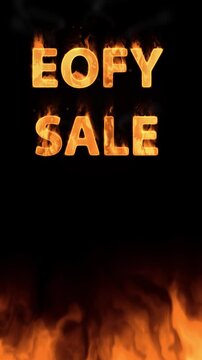 Vertical EOFY Sale Animation with Burning Text and Ground Fire