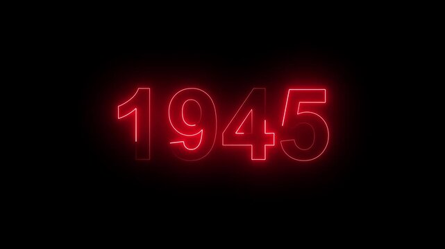 Vintage neon number 1945 glowing in dark retro style. Classic illuminated year display for historical timeline or century celebration.