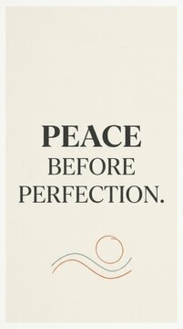Peace Before Perfection Typography Poster