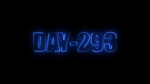 Glowing blue neon text reading day-293 isolated on a solid black background, digital typography signage