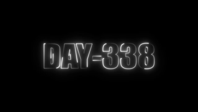 White neon text reading day-338 isolated on a solid black background, glowing typography