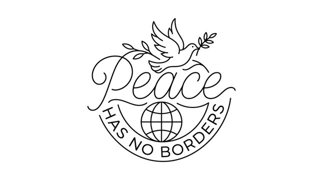 Dove emblem combined with a global globe illustration signifies the unified message that peace has no borders for all people across the world, highlighting humanity in a simple minimalist black.
