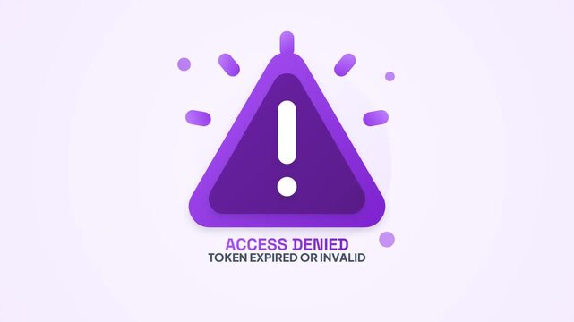 Access Denied Token Expired or Invalid Text Warning Triangle Icon Motion Graphic Video Loop