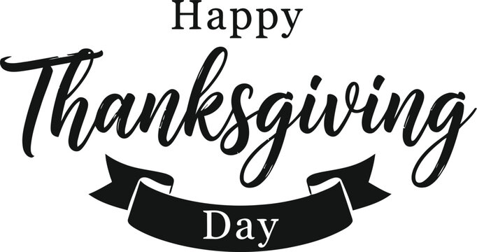 Elegant black and white happy thanksgiving day typography design with a decorative ribbon banner for holiday greeting cards
