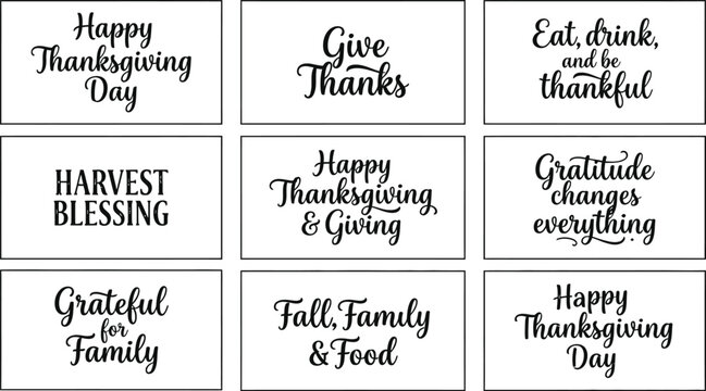 Set of nine hand drawn thanksgiving calligraphy quotes for holiday cards and seasonal decorative autumn greeting card designs