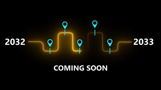 Glowing Roadmap Timeline Between 2032 and 2033 with Location Pin Markers and Coming Soon Text Animation 4K video animation.