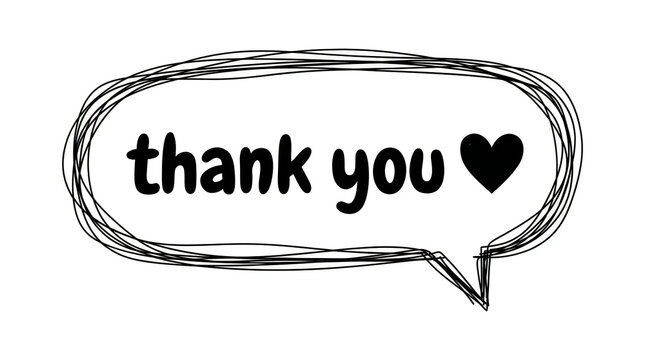 Scribbled speech bubble with thank you text and heart symbol gratitude appreciation dialogue minimalist