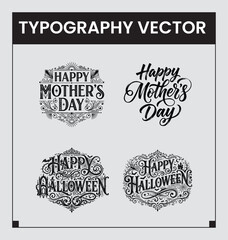 Elegant vintage typography vector set for mother's day and halloween greetings © MdRafu