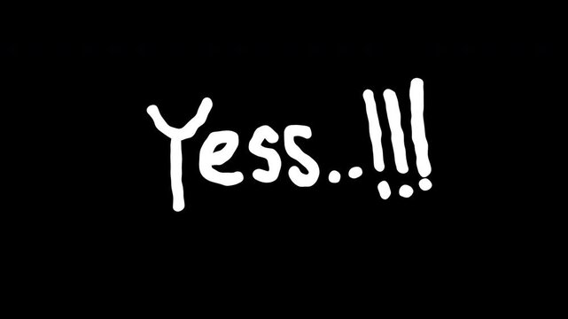 scribble animation of the word YES , comic hand drawn in black background 4k video.