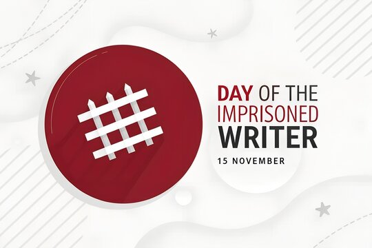 Day of the imprisoned writer november 15 badge graphic with imprisoned, november