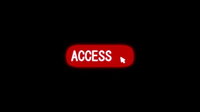 Bold condensed ACCESS button animation in glowing red with white text and mouse cursor on black, ideal for digital interface, web navigation and access control.