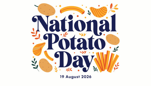 National potato day 19 august 2026 typography with potato illustrations