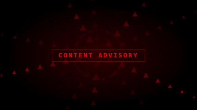 Digital content advisory warning screen with red technical overlay