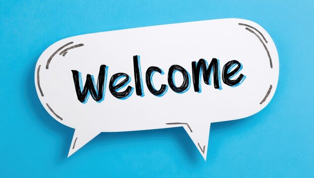 Welcome handwritten text on speech bubble cutout over solid blue background with greeting background communication typography invitation hospitality friendly conceptual minimalist