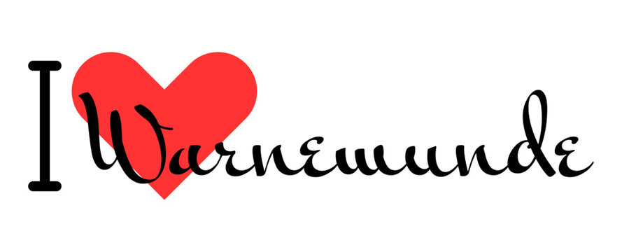I love Warnemunde, city of Germany. Hand drawn letters with red heart. Vector illustration lettering, modern design