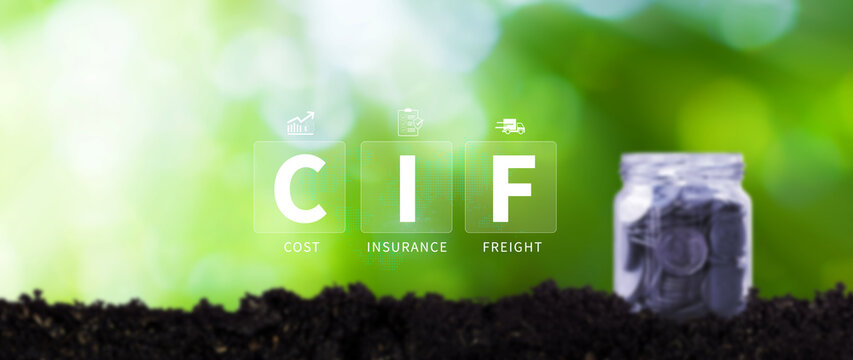 CIF Cost Insurance Freight incoterms concept. CIF digital virtual screen for global trade shipping and logistics business, incoterms international shipping concept. not ai