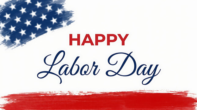 Happy labor day greeting card design with american flag brush strokes and elegant typography on white background