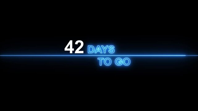 42 days to go neon countdown timer motion on black background, glowing