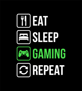 Eat sleep gaming repeat typography quote with green accent for t-shirt design vector