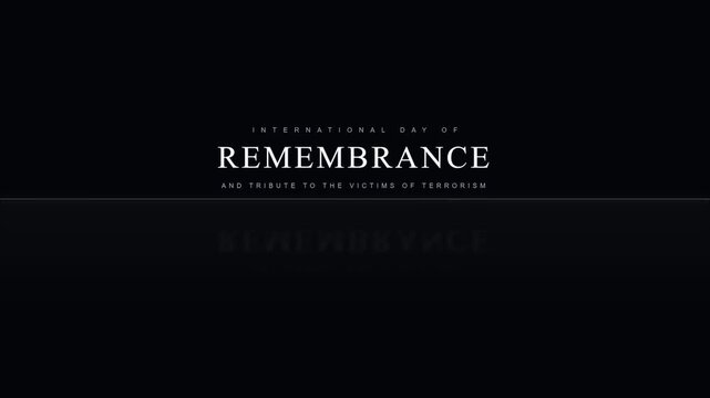Remembrance tribute for victims of terrorism minimalist cinematic typography black background motion graphics title sequence for documentary or memorial ceremony