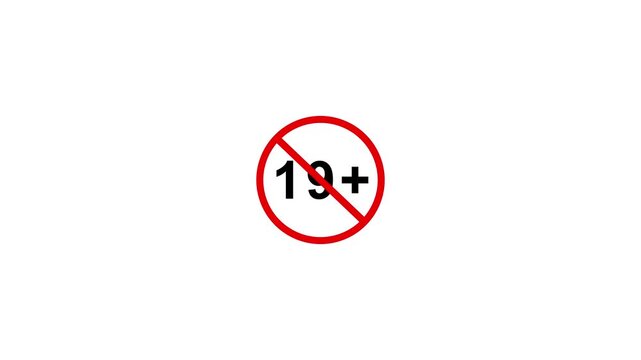 19 plus icon sign animation on white background. Under 19 sign warning symbol. Over 18 only censored. Eighteen age older 4K video.