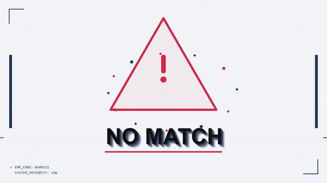 Digital System No Match Warning Animation