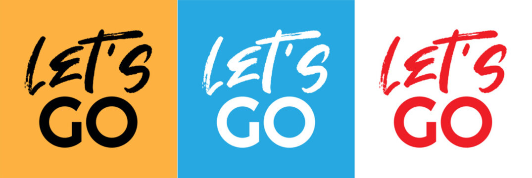 let's go sign on white background