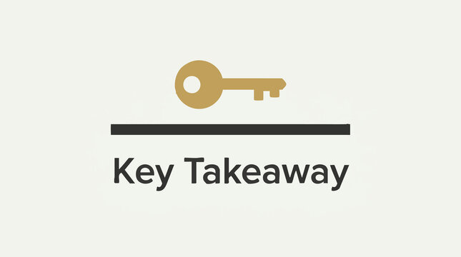 Golden key icon and 'Key Takeaway' text for important points