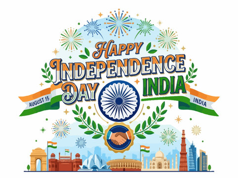 Happy Independence Day India. Celebratory illustration with Indian landmarks, fireworks, and flags.
