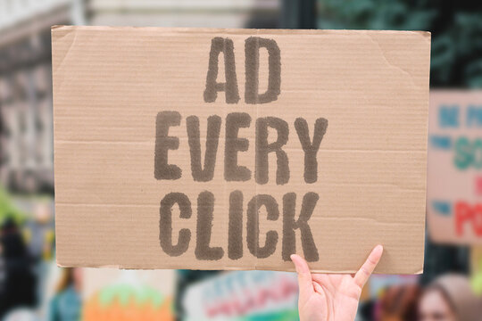 "Ad Every Click" Condemn the bombardment of ads during browsing. OVERLOAD. INTRUSION. FRUSTRATION. EXPERIENCE. CLUTTER.