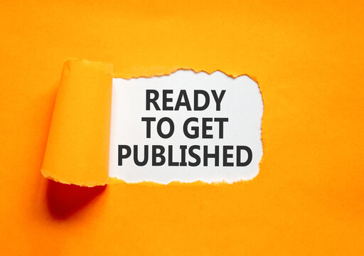 Ready to get published words symbol. Concept words Ready to get published on beautiful white paper. Beautiful orange background. Business ready to get published motivational concept. Copy space.