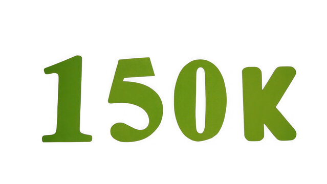 Green 150k text label isolated on a simple design for social media celebration isolated on transparent background