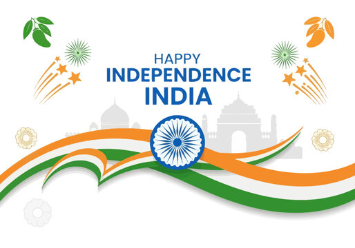 Happy Independence India - Tricolor Flag, Ashoka Chakra, Monuments, Fireworks