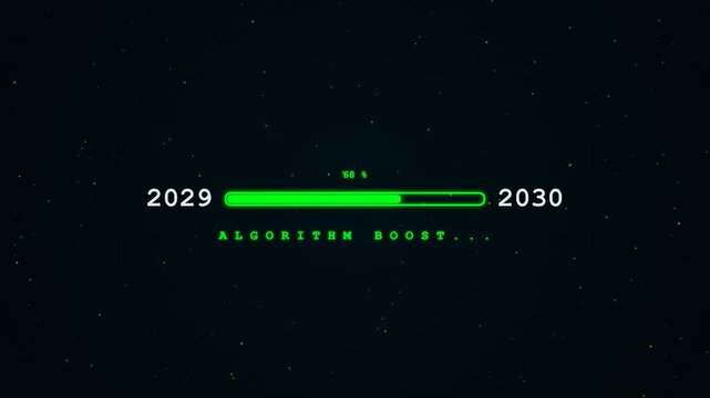 Algorithm boost loading bar transitioning from year 2029 to 2030 on dark screen