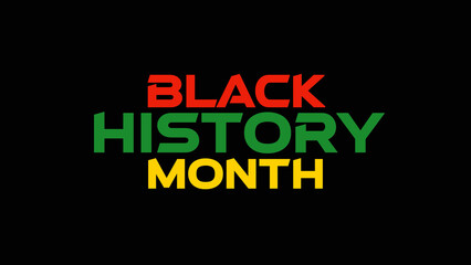 Black History Month minimal and colorful text typography design on a white or black background great for wishing and celebrating Black History Month with loved ones and african american cultural pride © CreatiPly