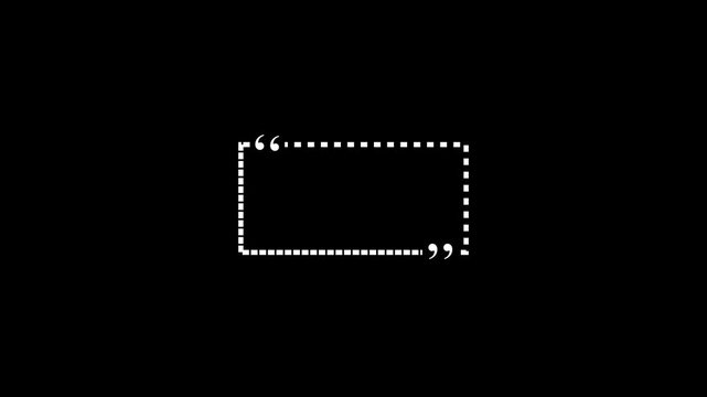 Minimalist white quote box animation with dashed borders on black background hd.