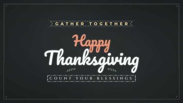 Animated Happy Thanksgiving title card with vintage typography on dark background