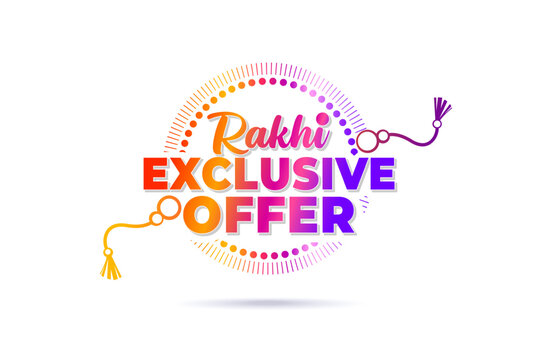 Rakhi Exclusive Offer promotion for Raksha Bandhan.