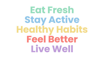 Obraz premium Premium high quality stock photo colorful typography promoting healthy lifestyle choices and wellness