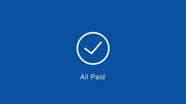 All paid status notification animation featuring a clean minimalist white checkmark symbol on a solid blue background, for corporate financial, transactions and digital, payment confirmation