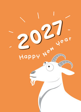 Happy New Year 2027 greeting card with funny goat cartoon character. Year of the goat celebration 